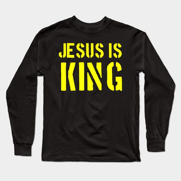 Jesus Is King - Christian Faith Long Sleeve T-Shirt by Christian Faith